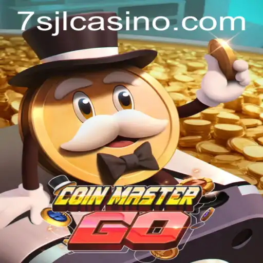 Discover the Thrilling World of CoinMasterGO with the 7sjl Strategy